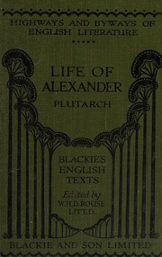 Cover of: Life of Alexander by Plutarch, Plutarch