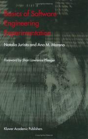 Basics of software engineering experimentation by Natalia Juristo, Ana M. Moreno