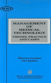 Cover of: Management of medical technology: theory, practice, and cases