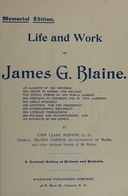 Cover of: Life and work of James G. Blaine ..