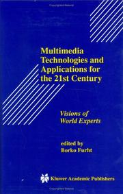 Cover of: Multimedia Technologies and Applications for the 21st Century by Borko Furht