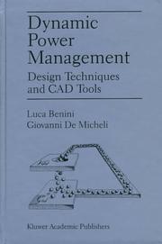 Cover of: Dynamic Power Management: Design Techniques and CAD Tools