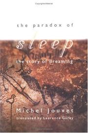 The paradox of sleep by Michel Jouvet