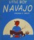 Cover of: Little Boy Navajo