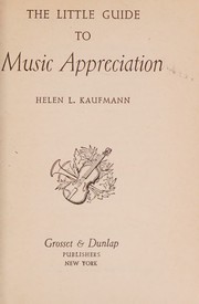 Cover of: The little guide to music appreciation