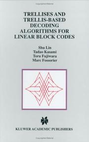 Cover of: Trellises and trellis-based decoding algorithms for linear block codes | 