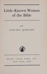 Cover of: Little-known women of the Bible