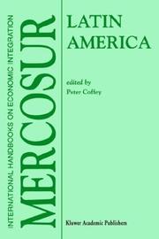 Cover of: Latin America - MERCOSUR (International Handbooks on Economic Integration) by P. Coffey