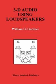 Cover of: 3-D audio using loudspeakers by William G. Gardner