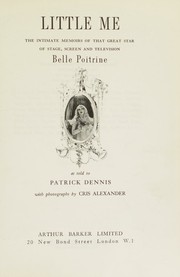Cover of: Little Me - The Intimate Memoirs of That Great Star of Stage, Screen and Television Belle Poitrine