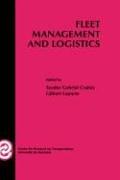 Cover of: Fleet management and logistics by edited by Teodor Gabriel Crainic, Gilbert Laporte.