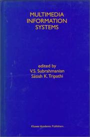 Cover of: Multimedia information systems by edited by V.S. Subrahmanian, Satish K. Tripathi.