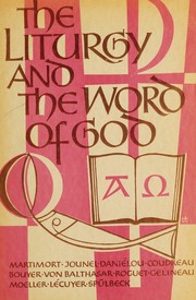 Cover of: The liturgy and the word of God