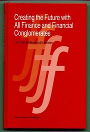 Cover of: Creating the future with all finance and financial conglomerates by L. van den Berghe