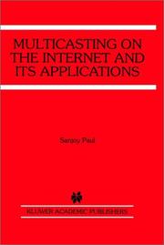 Cover of: Multicasting on the Internet and its applications