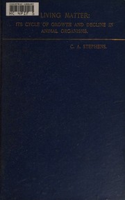 Front cover of Living matter by C. A. Stephens