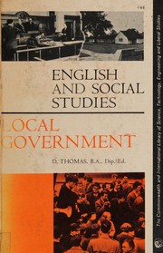 Cover of: Local government: an introduction to the British system ..
