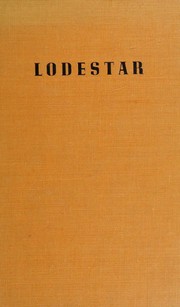 Cover of: Lodestar, rocket ship to Mars: the record of the first operation sponsored by the Federal Commission for Interplanetary Exploration, June 1 ,1971