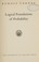 Cover of: Logical foundations of probability.