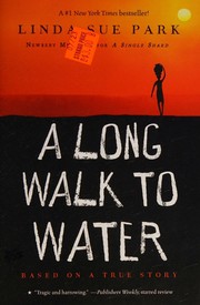 Cover of: Long Walk to Water: Based on a True Story