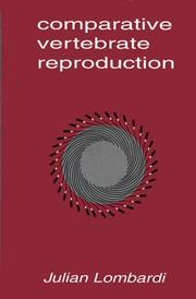 Cover of: Comparative vertebrate reproduction by Julian Lombardi