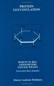 Protein glycosylation by Roslyn M. Bill