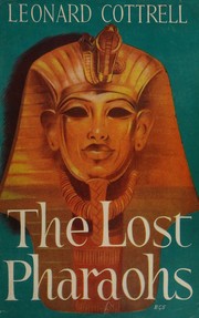 Cover of: Lost Pharaohs - The Romance of Egyptian Archaeology