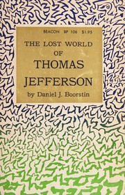 Cover of: The lost world of Thomas Jefferson