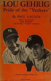 Cover of: Lou Gehrig, pride of the Yankees