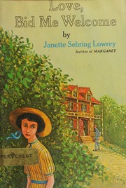 Cover of: Love, Bid Me Welcome