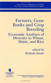 Cover of: Farmers, Gene Banks and Crop Breeding:: Economic Analyses of Diversity in Wheat, Maize, and Rice (Natural Resource Management and Policy)