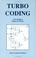 Cover of: Turbo coding