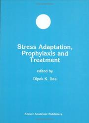 Cover of: Stress Adaptation, Prophylaxis and Treatment (Developments in Molecular and Cellular Biochemistry)