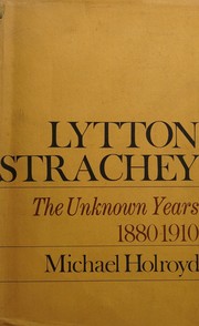 Cover of: Lytton Strachey: A Critical Biography