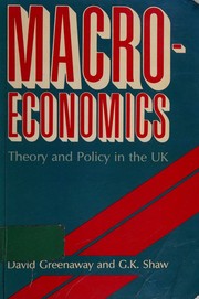 Cover of: Macro - Economics. Theory and Policy in the UK.