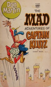 Cover of: The Mad adventures of Captain Klutz