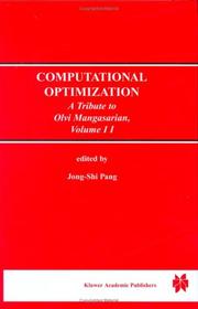 Cover of: Computational Optimization: A Tribute to Olvi Mangasarian