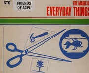Cover of: MAGIC OF EVERYDAY THINGS, THE, Adventures in Discovery