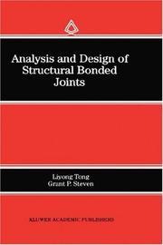 Cover of: Analysis and Design of Structural Bonded Joints
