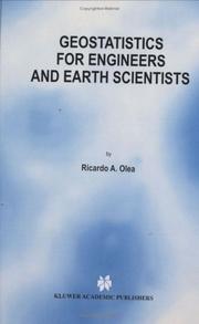Cover of: Geostatistics for Engineers and Earth Scientists by Ricardo A. Olea
