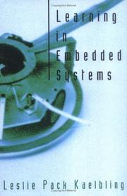 Learning in embedded systems by Leslie Pack Kaelbling