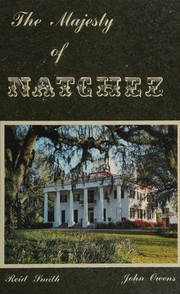 Cover of: The majesty of Natchez