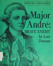Cover of: Major Andre by Lois Duncan, Lois Duncan