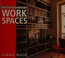 Cover of: Making the most of work spaces