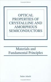 Cover of: Optical Properties of Crystalline Amorphous Semiconductors:: Materials and Fundamental Principles