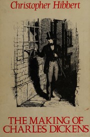 Cover of: The making of Charles Dickens