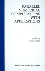 Cover of: Parellel Numerical Computations with Applications by Laurence Tianruo Yang