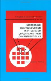 Cover of: Microscale Heat Conduction in Integrated Circuits and Their Constituent Films (Microsystems)