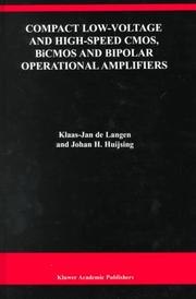 Cover of: Compact Low-Voltage and High-Speed CMOS, BiCMOS and Bipolar Operational Amplifiers (The Springer International Series in Engineering and Computer Science) by Klaas-Jan de Langen, J.H. Huijsing