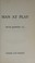 Cover of: Man at play